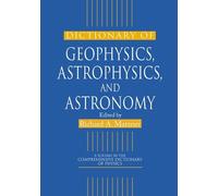 Dictionary of Geophysics, Astrophysics, and Astronomy - 9780367455279