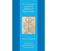 Dictionary of Gnosis & Western Esotericism