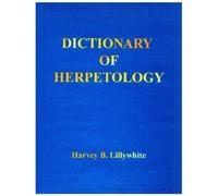 Dictionary of Herpetology