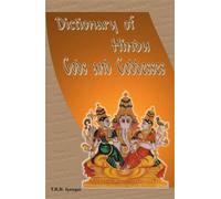 Dictionary of Hindu Gods and Goddesses