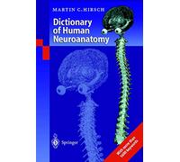 Dictionary of Human Neuroanatomy
