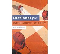 Dictionary of International Security (Dictionaries)