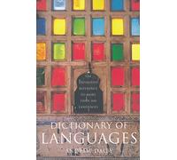 Dictionary of Languages: The Definitive Reference to More Than 400 Languages