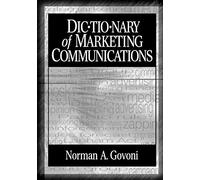 Dictionary of Marketing Communications