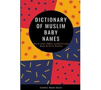 Dictionary of Muslim Baby Names