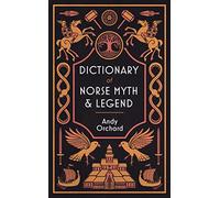 Dictionary of Norse Myth & Legend