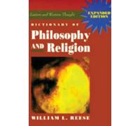 Dictionary of Philosophy and Religion: Eastern and Western Thought