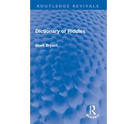 Dictionary of Riddles (Routledge Revivals)