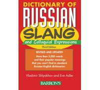 Dictionary of Russian Slang and Colloquial Expressions