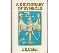 A DICTIONARY OF SYMBOLS