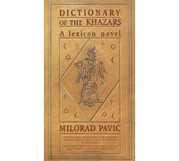 Dictionary of the Khazars (M): A Lexicon Novel in 100,000 Words/Male Edition (Vintage International)
