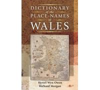 Dictionary of the Place Names of Wales