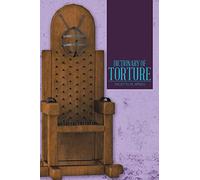 Dictionary of Torture