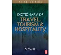Dictionary of Travel, Tourism and Hospitality – Routledge
