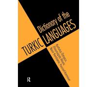 Dictionary of Turkic Languages: English: Azerbaijani, Kazakh, Kyrgyz, Tatar, Turkish, Turkmen, Uighur, Uzbek