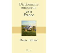 Dictionnaire amoureux de la France