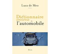 Dictionnaire amoureux de l'automobile