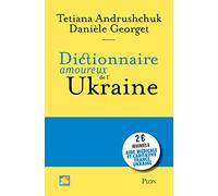 Dictionnaire amoureux de l'Ukraine