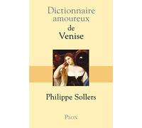 Dictionnaire amoureux de Venise