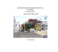 DICTIONNAIRE D'ARABE DIALECTAL TUNISIEN