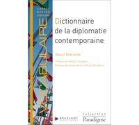 Dictionnaire de la diplomatie contemporaine