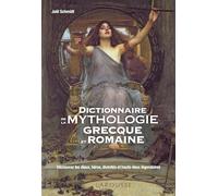 Dictionnaire de la mythologie grecque et romaine