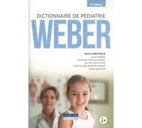 DICTIONNAIRE DE PÉDIATRIE WEBER