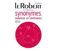Dictionnaire de Synonymes, Nuances et Contraires - Relie: Large desk edition (References Langue Francaise)