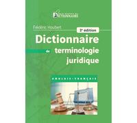 Dictionnaire de terminologie juridique anglais-français 3e édition 2026