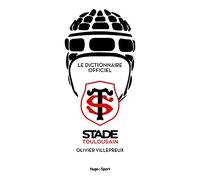 Dictionnaire du Stade Toulousain: Dictionnaire officiel
