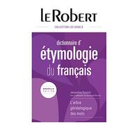 Dictionnaire: Etymologie Du Francais Large Format (Les Dictionnaires Thematiques)