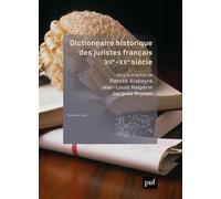 Dictionnaire historique des juristes français, XIIe-XXe siècle