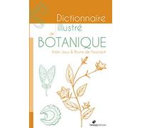 Dictionnaire illustre de botanique - 2ème édition