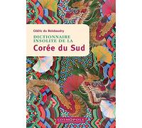 Dictionnaire insolite de la Corée du Sud