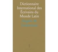Dictionnaire International des Écrivains du Monde Latin