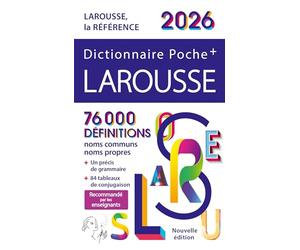 Dictionnaire Larousse Poche Plus 2026