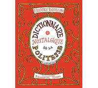 Dictionnaire nostalgique de la politesse – Flammarion