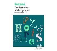 Dictionnaire Philosophique (Folio (Gallimard))
