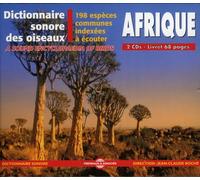 Dictionnaire Sonore Des Oiseaux D'Afrique - 198 Especes Indexees A Ecouter (Direction : Jean C. Roche)