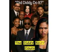 Did Diddy Do It?: The Diddy Body Count. (Hip Hop Legends)