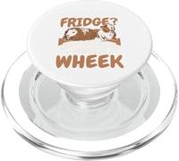 Did I Just Hear The Fridge? Excuse Me But Wheek Wheek PopSockets PopGrip for MagSafe