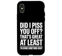 Did I Make You Mad Thats Great At Least Im Right Case for iPhone X/XS