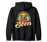 Did I Mention I'm Retiring Soon ? Funny Retirement 2026 Zip Hoodie