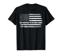 Did I Mention I'm Retiring Soon Retirement Retro USA Flag T-Shirt
