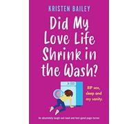 Did My Love Life Shrink in the Wash?