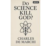 Did Science Kill God?