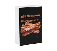 Did Someone Say Bacon Funny Cigarette Case Stylish Cigarettes Holder Box Ideal Gifts for Men Women Smoker