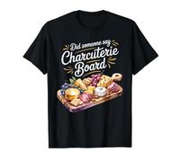 Did Someone Say Charcuterie Board Meat Cheese Snack - Value Graphic T-Shirt, Men, Black, XL