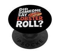 Did Someone Say Lobster Roll? Beach Meme Humor PopSockets Adhesive PopGrip
