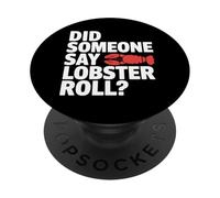Did Someone Say Lobster Roll? Seafood Humor PopSockets Adhesive PopGrip
